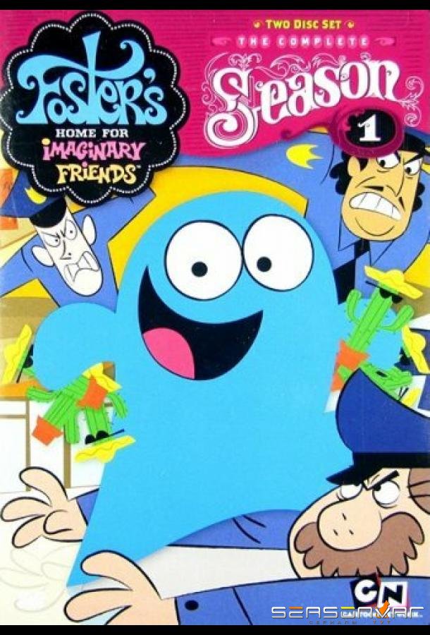 Дом друзей Фостера / Foster's Home for Imaginary Friends (2004)