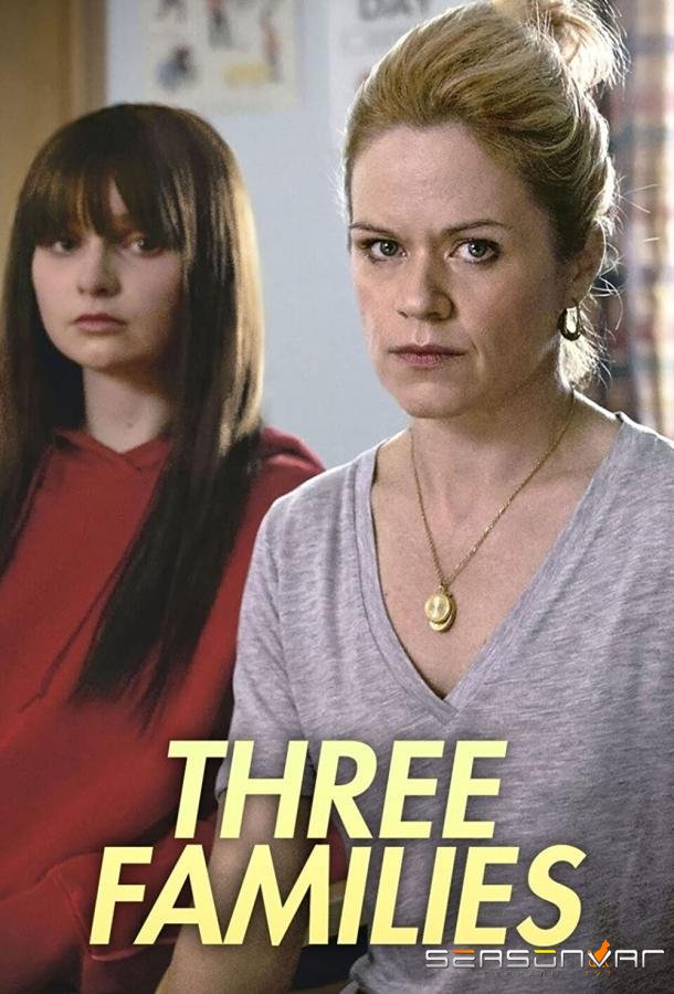 Три семьи / Three Families (2021)