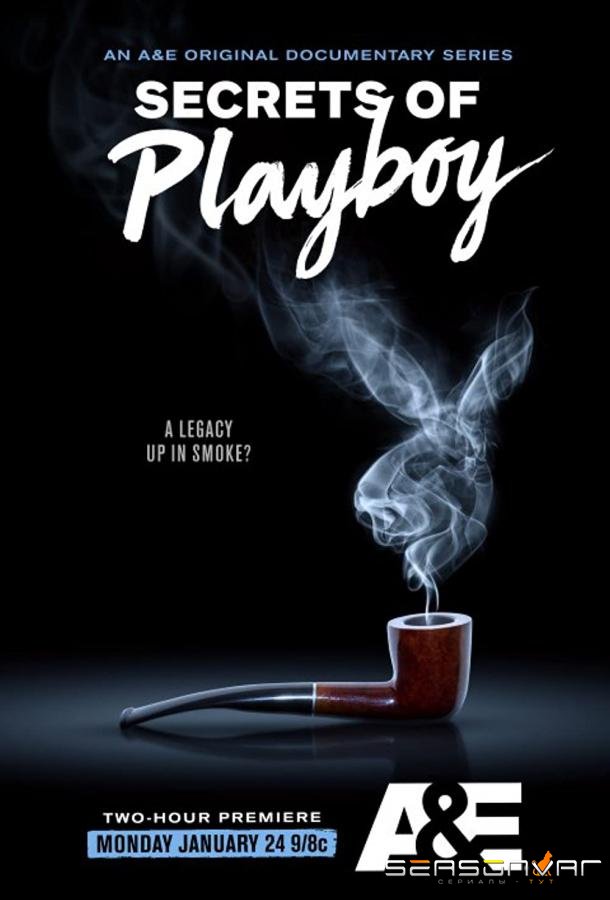 Секреты "Плейбоя" / Secrets of Playboy (2022)