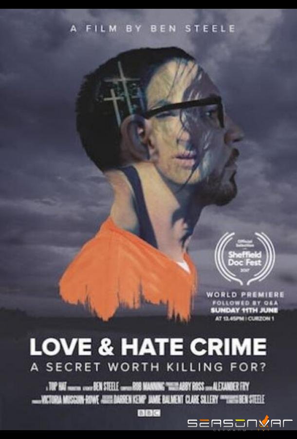 Преступление на почве любви и ненависти / Love and Hate Crime (2018)