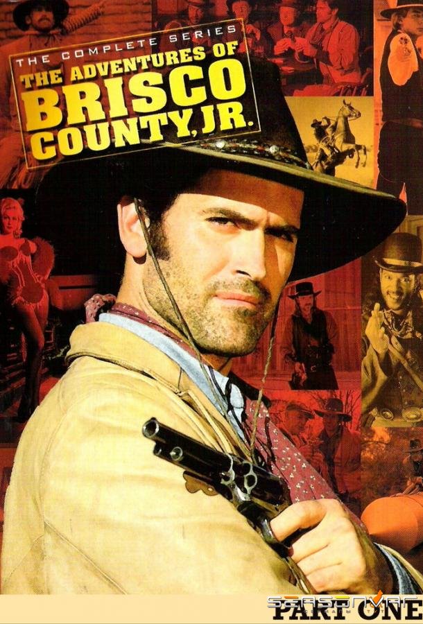 Приключения Бриско Каунти-младшего / The Adventures of Brisco County, Jr. (1993)