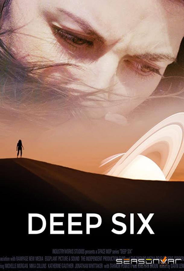 Дальний космос / Deep Six (2018)