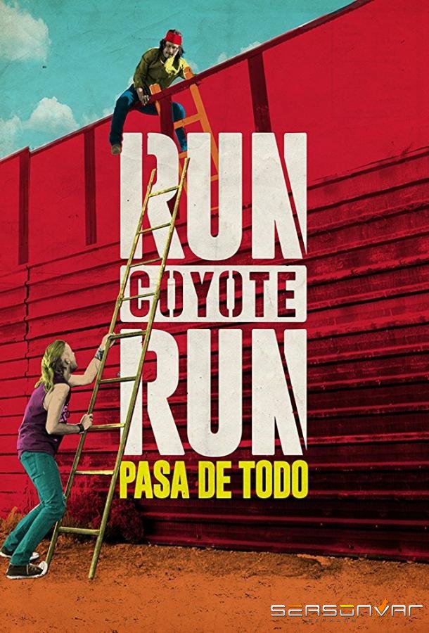 Беги койот, беги / Run Coyote Run (2017)
