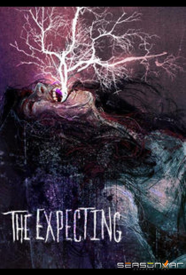 В ожидании / The Expecting (2020)