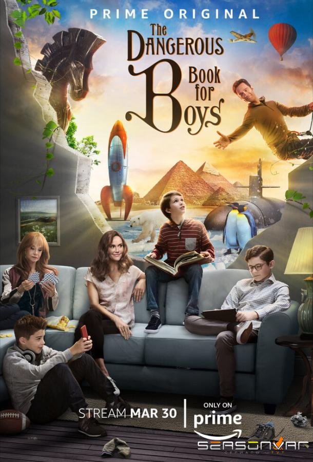 Опасная книга для мальчиков / The Dangerous Book for Boys (2018)