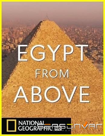 Египет с высоты птичьего полета / Egypt from Above (2020)