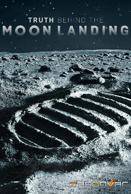 Загадки высадки на Луну / Truth Behind the Moon Landing (2019)