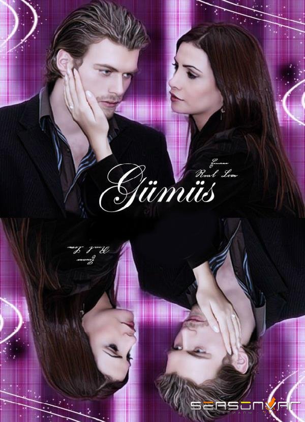 Серебро /  Гюмюш / Gumus (2005)