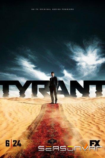 Тиран / Tyrant (2014)