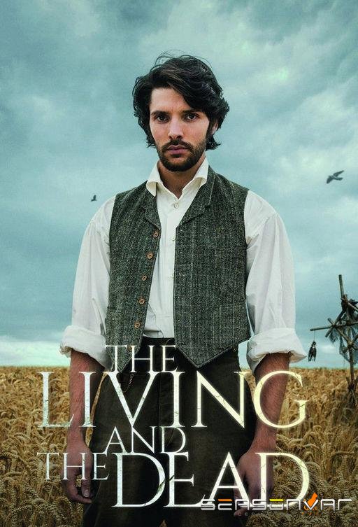 Живые и мёртвые / The Living and the Dead (2016)