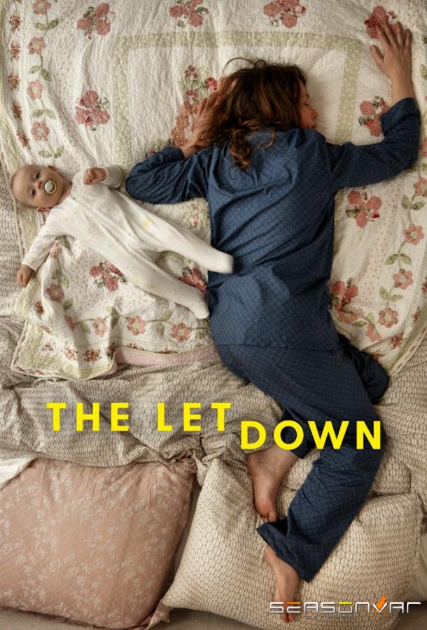 Облом / The Letdown (2017)