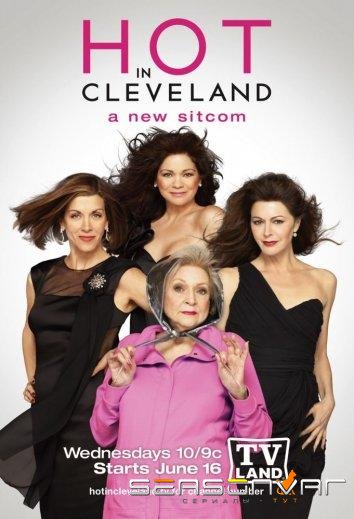 Красотки в Кливленде / Hot in Cleveland (2010)