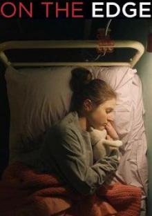 На краю / On the Edge (2018)