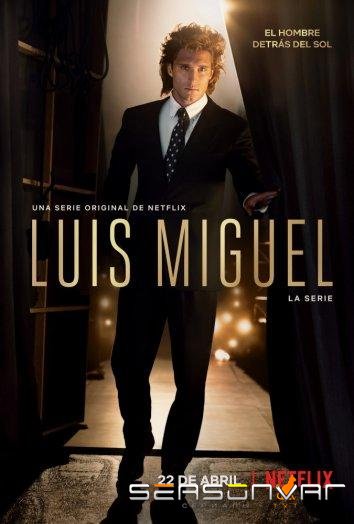 Луис Мигель / Luis Miguel (2018)