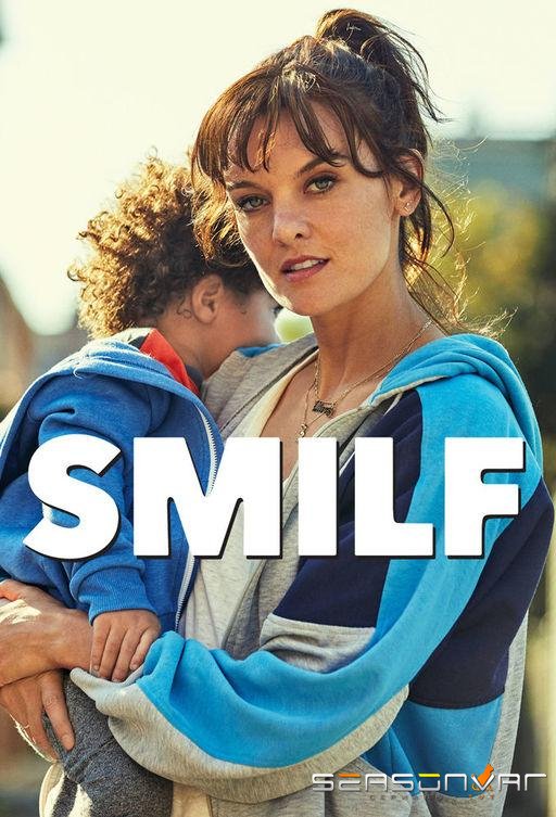 СМИЛФ / Мамаша / SMILF (2017)