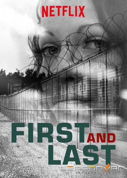 Первый и последний / First and Last (2018)
