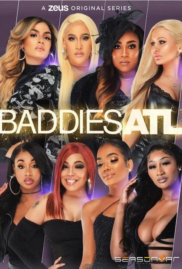 Плохие девчонки: Наследие / Baddies ATL (2023)