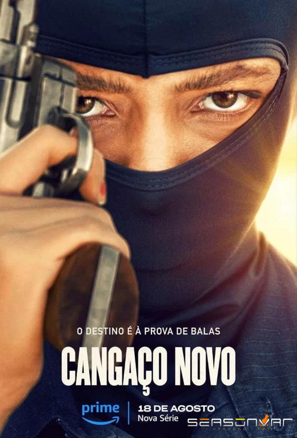 Новый Кангасейро / Cangaço Novo (2023)