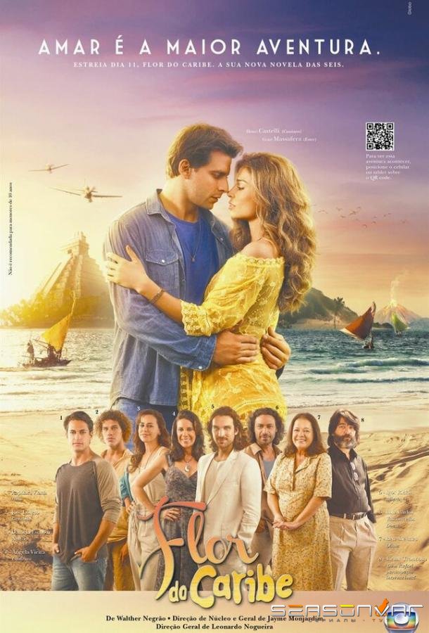 Карибский цветок / Flor do Caribe (2013)