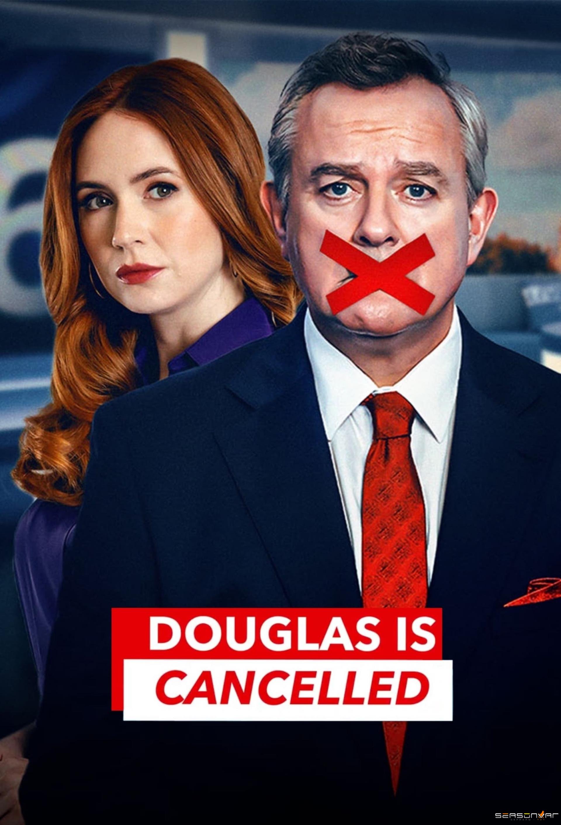 Отмена Дугласа / Douglas Is Cancelled (2024)