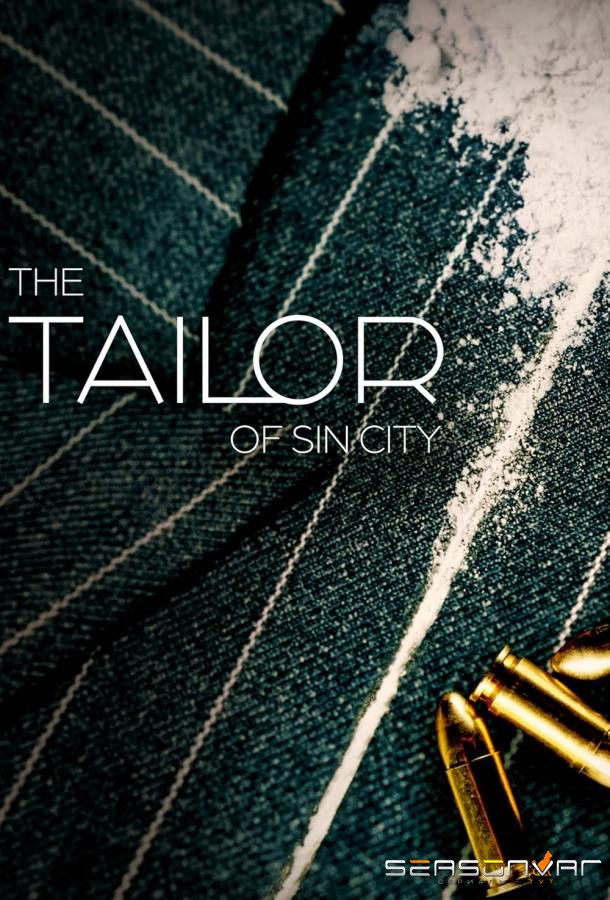 Портной из Городa Грехов / The Tailor of Sin City (2024)