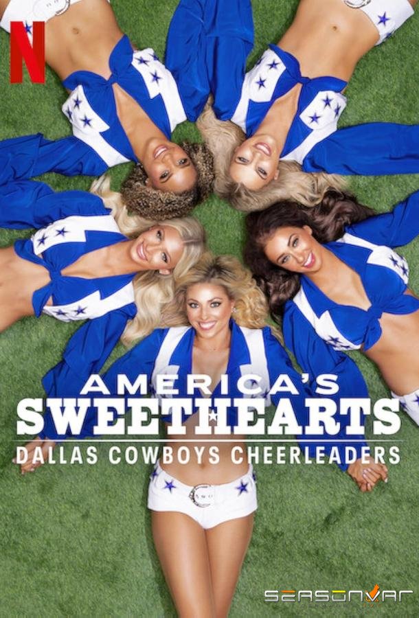 Любимицы америки: Чирлидеры Dallas Cowboys / America's Sweethearts: Dallas Cowboys Cheerleaders (2024)
