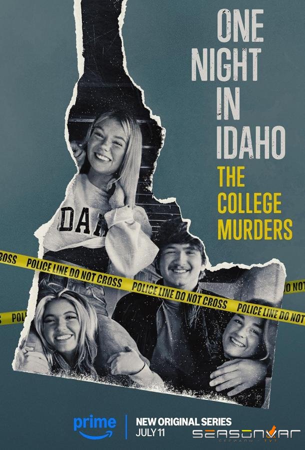 Одна ночь в Айдахо: убийства в колледже / One Night in Idaho: The College Murders (2025)